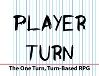 Cкриншот Player Turn: The One Turn, Turn-Based RPG, изображение № 2113342 - RAWG