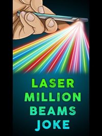Cкриншот Laser 1000000 Beams Joke, изображение № 1629616 - RAWG
