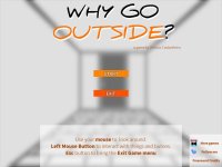 Cкриншот Why Go Outside?, изображение № 1098562 - RAWG