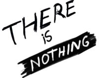 Cкриншот There is Nothing (Ernesto Jesús Galán Lefont), изображение № 2402160 - RAWG