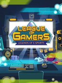 Cкриншот League of Gamers - Be an E-Sports Legend!, изображение № 1565641 - RAWG