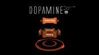 Cкриншот DOPAMINE, изображение № 133560 - RAWG