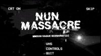 Cкриншот Nun Massacre, изображение № 1658917 - RAWG