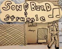 Cкриншот Songbird & Struggle, изображение № 1100356 - RAWG
