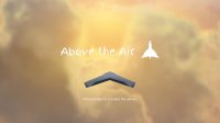 Cкриншот Above the Air, изображение № 2249544 - RAWG