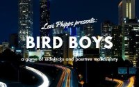 Cкриншот Bird Boys: a game of sidekicks and positive masculinity., изображение № 2245142 - RAWG