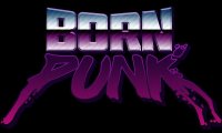 Cкриншот Born Punk Kickstarter Demo, изображение № 1817001 - RAWG