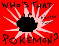 Cкриншот WHO'S THAT POKEMON, a powerpoint game, изображение № 2595703 - RAWG