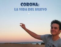 Cкриншот Corona: La Vida del Huevo, изображение № 3176740 - RAWG