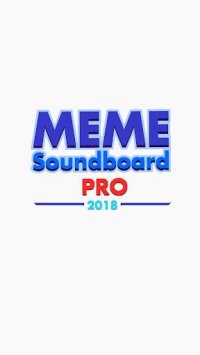 Cкриншот Meme Soundboard PRO 2019, изображение № 2072857 - RAWG
