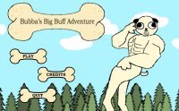 Cкриншот Bubba's Big Buff Adventure, изображение № 3362411 - RAWG