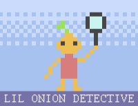 Cкриншот Lil Onion Detective, изображение № 1058511 - RAWG