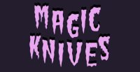 Cкриншот Magic Knives, изображение № 2489411 - RAWG