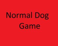Cкриншот Normal Dog Game, изображение № 2701951 - RAWG