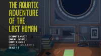 Cкриншот The Aquatic Adventure of the Last Human, изображение № 229545 - RAWG