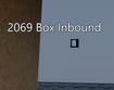 Cкриншот 2069 Box Inbound Prototype 1.0 (plz try), изображение № 2418546 - RAWG