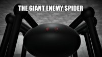Cкриншот THE GIANT ENEMY SPIDER, изображение № 3002162 - RAWG