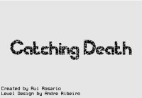 Cкриншот Catching Death, изображение № 2268620 - RAWG