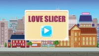 Cкриншот Love Slicer, изображение № 1840747 - RAWG