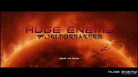 Cкриншот Huge Enemy - Worldbreakers, изображение № 1826902 - RAWG
