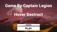 Cкриншот Hover Destruct, изображение № 2504043 - RAWG