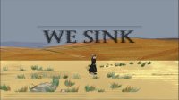 Cкриншот We Sink, изображение № 1830014 - RAWG