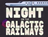 Cкриншот Night on the Galactic Railways, изображение № 2321202 - RAWG