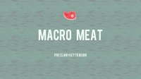 Cкриншот Macro Meat, изображение № 1133390 - RAWG