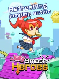Cкриншот Jelly Smash Heroes, изображение № 1728399 - RAWG