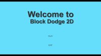 Cкриншот Dodge the blocks 2D, изображение № 1987822 - RAWG