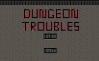 Cкриншот Dungeon Troubles, изображение № 2415761 - RAWG