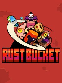 Cкриншот Rust Bucket, изображение № 960033 - RAWG