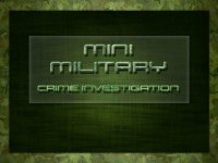 Cкриншот Mini Military Crime Investigation, изображение № 1954961 - RAWG
