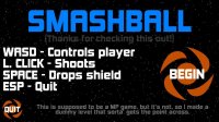 Cкриншот Smashball (itch), изображение № 1084584 - RAWG