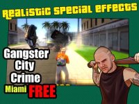 Cкриншот Gangstar City Crime Miami FREE, изображение № 1705288 - RAWG