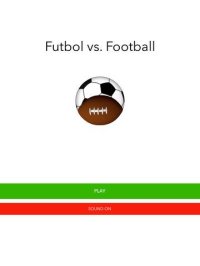 Cкриншот Futbol vs. Football, изображение № 962401 - RAWG