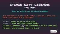 Cкриншот Itchio City Legends: The Run, изображение № 1156323 - RAWG