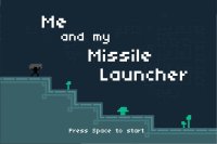 Cкриншот Me and My Missile Launcher, изображение № 2115629 - RAWG