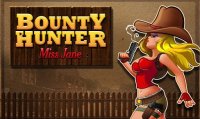 Cкриншот Bounty Hunter – Miss Jane, изображение № 1542378 - RAWG