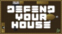 Cкриншот Defend Your House, изображение № 2384501 - RAWG