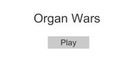 Cкриншот Organ Wars, изображение № 1918235 - RAWG