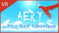 Cкриншот Aery VR - Little Bird Adventure, изображение № 3456710 - RAWG