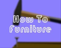 Cкриншот How to Furniture, изображение № 2421595 - RAWG