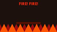 Cкриншот FIRE! FIRE! (GMTK Game Jam 2020), изображение № 2446068 - RAWG