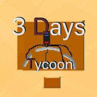 Cкриншот 3 Days Tycoon, изображение № 2838452 - RAWG