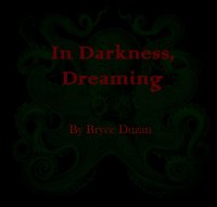 Cкриншот In Darkness, Dreaming, изображение № 1076106 - RAWG