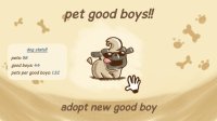 Cкриншот pet good boys!!, изображение № 1891497 - RAWG