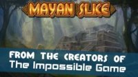 Cкриншот Mayan Slice, изображение № 941937 - RAWG