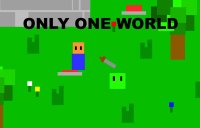 Cкриншот Only One World, изображение № 2118098 - RAWG