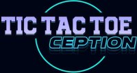 Cкриншот TicTacToe-Ception, изображение № 2690495 - RAWG